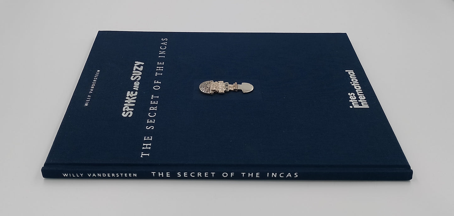 Spike and Suzy: The secret of the Incas
