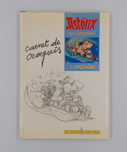 Astérix chez Rahazade: carnet de croquis